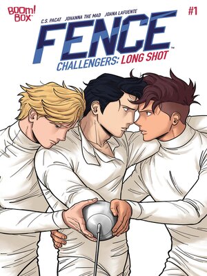 cover image of Fence Challengers: Long Shot (2024), Issue 1